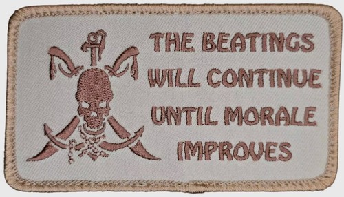 The beatings will continue - beatings,